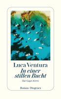 Ventura, Luca "In einer stillen Bucht"