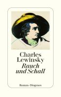 Lewinsky, Charles "Rauch und Schall"