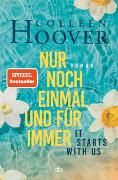 Hoover, Colleen "Nur noch einmal und für immer"