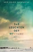 Laestadius, Ann Helen "Das Leuchten der Rentiere"