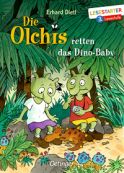 Dietel, Erhard "Die Olchis retten das Dino-Baby"