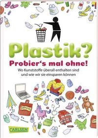 Kienle, Dela "Plastik? Probier's mal ohne!"