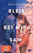 Thao, Dustin "Bleib bei mir Sam"