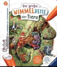 Kiel, Anja "Die grosse Wimmelreise der Tiere"